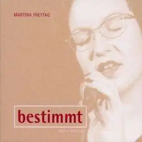 Martina Freytag - Bestimmt