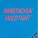 12'' - Martinchuk - Hold Tight