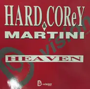 Martini & Hardcorey - Heaven