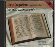 Missa Sancti Martini - Ars Gregoriana - Supplementum I