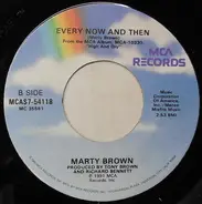 Marty Brown - Every Now And Then