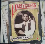 Marty Cooper - If you were a singer