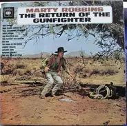 Marty Robbins - The Return Of the Gunfighter