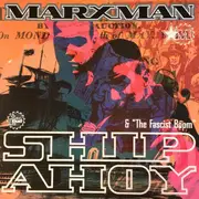 12inch Vinyl Single - Marxman - Ship Ahoy