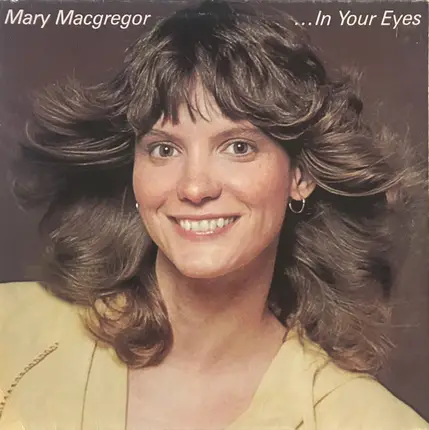 Mary MacGregor - In Your Eyes