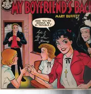 Mary Buffett - My Boyfriend's Back