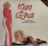 Mary and Gordy - Meistens ist gar nichts dahinter