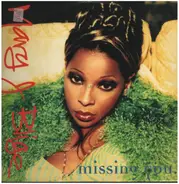Mary J. Blige - Missing You