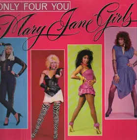 The Mary Jane Girls - Only For You