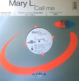 Mary L. - Call Me (Dance Mix)