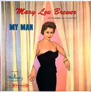 Mary Lou Brewer With Sy Shaffer And His Orchestra - My Man
