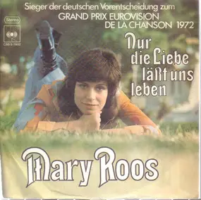 Mary Roos - Nur die Liebe lässt uns leben