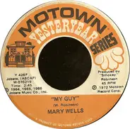 Mary Wells - My Guy / What's Easy For Two Is So Hard For One