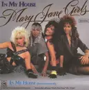 7'' - Mary Jane Girls - In My House / In My House (Instrumental)