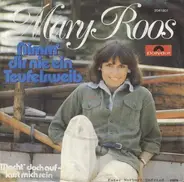Mary Roos - Nimm' Dir Nie Ein Teufelsweib