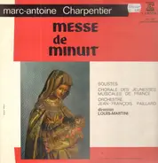 Marc Antoine Charpentier - Messe De Minuit