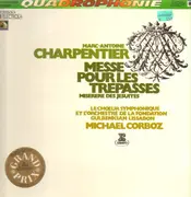 Double LP - Marc Antoine Charpentier - Messe Pour Les Trepasses - Miserere Des Jesuites - gatefold, quadrophonic