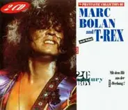 Marc Bolan And T. Rex - The Phantastic Collection Of Marc Bolan And T-Rex