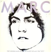 Double LP - Marc Bolan - The Words And Music Of Marc Bolan 1947 - 1977