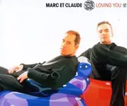 CD Single - Marc et Claude - Loving You