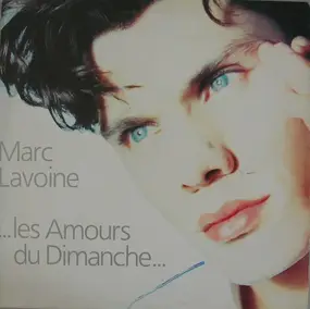 Marc Lavoine - Les Amours Du Dimanche