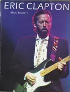 Marc Roberty - Eric Clapton (Book)