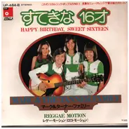 Marc & The Tanner Family - Happy Birthday Sweet Sixteen / Reggae Motion (Loco Motion)