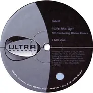 Marc Kinchen Featuring Claire Rivers - Lift Me Up