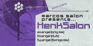 Marcos Salon Presents Henk Salon - Angel