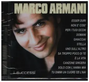 Marco Armani - Sucessi