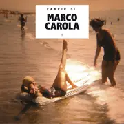 CD - Marco Carola - Fabric 31 - metal case with cardboard sleeve