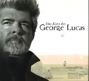 Marcus Hearn / Ron Howard - Das Kino des George Lucas