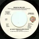 7inch Vinyl Single - Marcus Miller - My Best Friend's Girlfriend