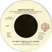 7inch Vinyl Single - Marcus Miller - My Best Friend's Girlfriend / Just What I Needed