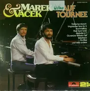 Marek & Vacek - Auf Tournee