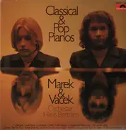 Marek & Vacek - Classical & Pop Pianos