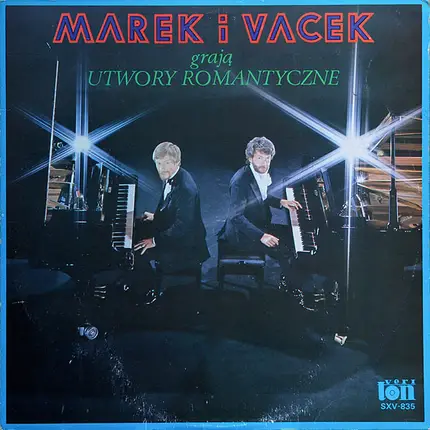 Marek & Vacek - graja Utwory Romantyczne