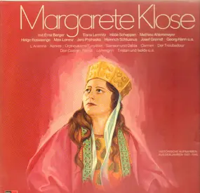 Margarete Klose - Historische Aufnahmen aus den Jahren 1937-1945 (Berger,..)