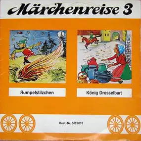 Märchen - 03: Rumpelstilzchen/König Drosselbart