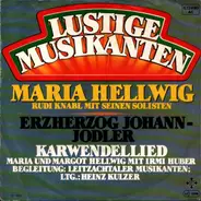 Maria und Margot Hellwig - Erzherzog Johann-Jodler/ Karwendellied