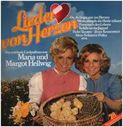Maria und Margot Hellwig - Lieder von Herzen