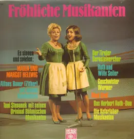 Maria und Margot Hellwig - Fröhlichen Musikanten