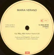 Maria Verano - I'll Tell You