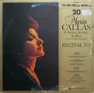 Maria Callas - Recital N° 2