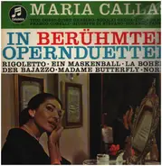 Bellini / Verdi / Puccini a.o. - Maria Callas In Berühmten Openduetten