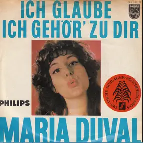 Maria Duval - Ich Glaube / Ich Gehör' Zu Dir