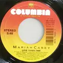 7inch Vinyl Single - Mariah Carey - Love Takes Time - Carrollton Pressing