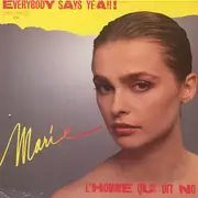 12inch Vinyl Single - Marie - Everybody Says Yeah!