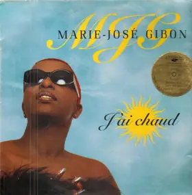 Marie-José Gibon - J'ai Chaud