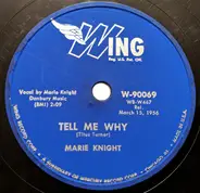 Marie Knight - As Long As I Love / Tell Me Why